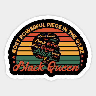 Most Powerful Piece In The Game Funny Gift Idea For black Queen Sticker